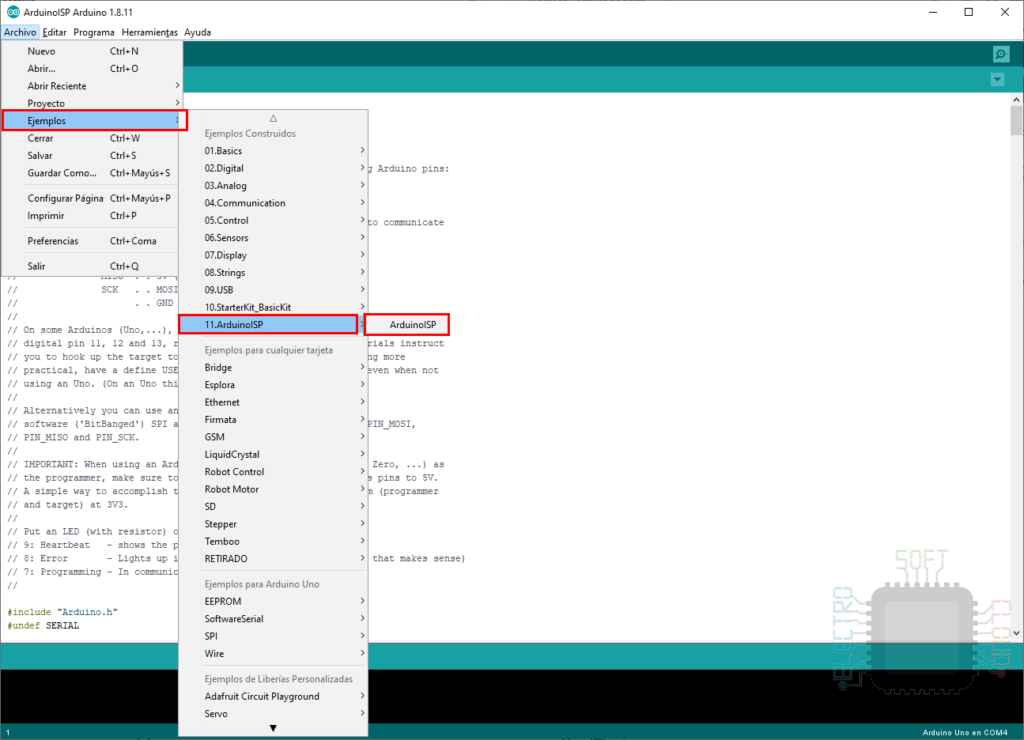 Archivo > Ejemplos > 11. Arduino ISP > Arduino ISP